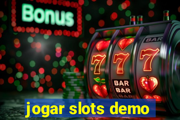 jogar slots demo